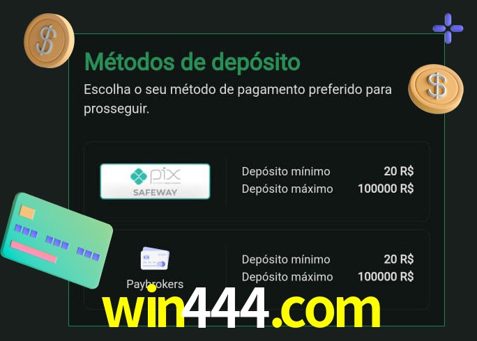 O cassino win444.com oferece uma grande variedade de métodos de pagamento